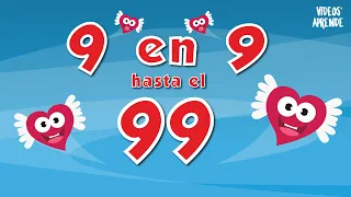 9 en 9 hasta el 99 - Videos Aprende