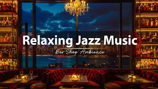 Jazz Music In The Bar Space By The River And Watch The Fireworks - Jazz Music For Work, Relaxation✨✨