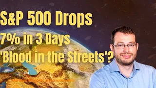 S&P 500 Suffers Worst Three-Day Tumble Since Pandemic - ‘Blood in the Streets’?