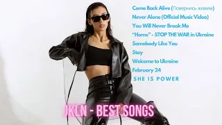 JKLN - Best Songs - Music Mix Playlist