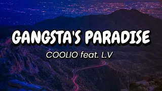 Coolio feat. L.V. - Gangsta's Paradise (Lyrics) (1995)