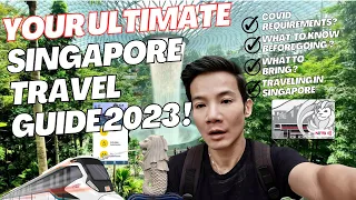 The LATEST Singapore Travel Guide (2023 UPDATE) | What You NEED to Know before going!