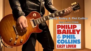 Philip Bailey & Phil Collins - Easy Lover [Guitar Cover]