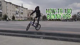 HOW-TO 180 BUNNY HOP | КАК СДЕЛАТЬ 180 НА БМХ | ПАНДА006