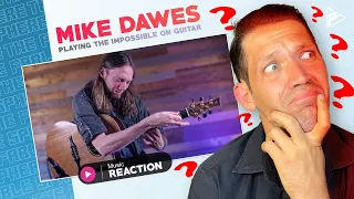 HMMM!! Mike Dawes - Playing the Impossible on Guitar! (REACTION)