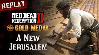 RDR2 PC - Mission #98 - A New Jerusalem [Replay & Gold Medal]