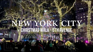 [4k]🇺🇸NEW YORK CITY - 6th Avenue Christmas walk, NYC - Manhattan Walking Tour 🎄🎅🏻