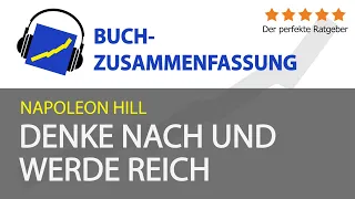 Napoleon Hill: Denke nach und werde reich (Zusammenfassung)