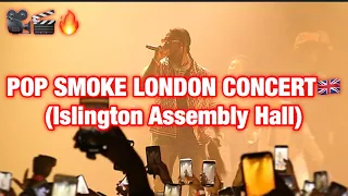 Pop Smoke London Concert Live Show (Islington Assembly Hall) @AcesizOfficial