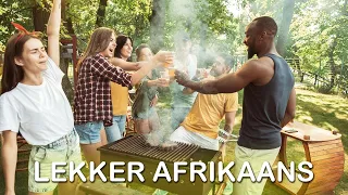 Braai Music - Lekker Afrikaans Braai music 2022