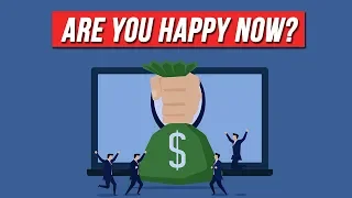 Here is Why Money Can't Buy Happiness!