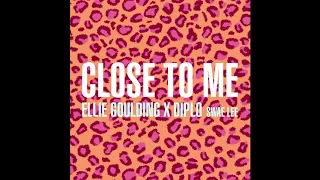 Ellie Goulding - Close to Me feat. Diplo & Swae Lee (Audio)