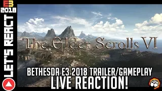 Let's React: E3 2018: The Elder Scrolls 6 - Bethesda's E3 2018 Trailer (Live Reactions)