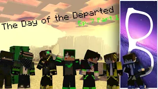 "The Day Of The Departed Episode 7" Part 1 by Shadow Creeper Reaction!