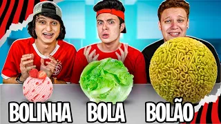 BOLOTA, BOLOTINHA E BOLOTÃO