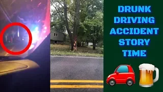 CAR ACCIDENT STORY TIME! SCARY DRUNK DRIVING ACCIDENT!