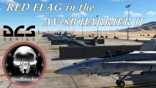 DCS World: RED FLAG AV-8B NA Harrier II Mission With a Surprise!