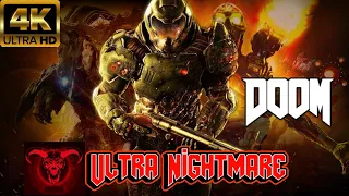 DOOM (2016) Ultra Nightmare - Full Playthrough, Classic Weapon Pose, All Cinematics (Full HD/60FPS)