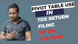 Pivot Table use in TDS return Filing | MS Excel Pivot Table Example | #excel video tutorials