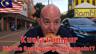 Did the Ramly Burger disappoint in Kuala Lumpur ?
