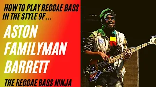 How To Play Reggae Bass Like Aston Family Man Barrett