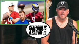 Pat McAfee Reacts Sean McVay Says Matt Stafford Is "A Bad MF-er"