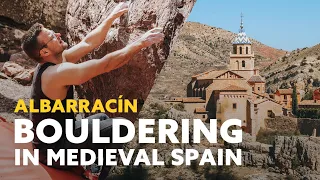 Albarracín: Bouldering in the Heart of Spain