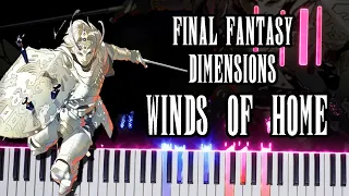 Final Fantasy Dimensions - Winds of Home (Piano Synthesia) 🎹