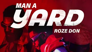 Roze Don | Man A Di Yard | Audio