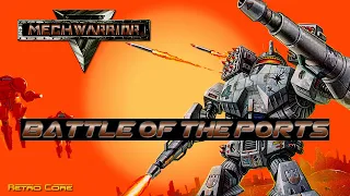 Battle of the Ports - MechWarrior (バトルテック ～奪われた聖杯) Show 414 - 60fps