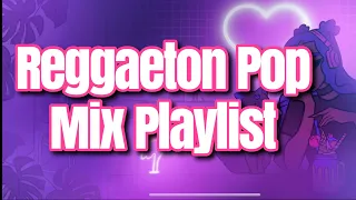 Reggaeton 2021 playlist Latino Pop music 2022