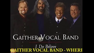 Where No One Stands Alone - Gaither Vocal Band Playback