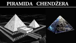 Zagadkowa Piramida Chendżera - Starożytny Egipt