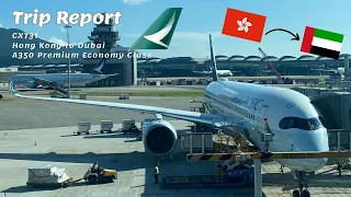 Cathay Pacific Premium Economy Class Review - Airbus A350-900 - Hong Kong to Dubai (CX731)