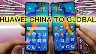 CONVERT ALL HUAWEI CHINA TO GLOBAL ADD GOOGLE PLAY STORE