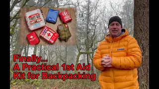 Finally…A Practical 1st Aid Kit for Backpacking