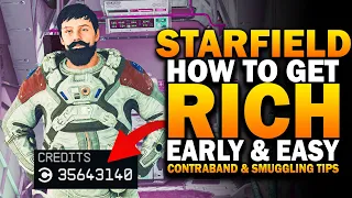 Get RICH Early In Starfield! Secret Contraband & Smuggling Tips To Get Rich Easy