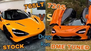 Mclaren 765LT vs DME Tuned Mclaren 720S dragy run 1/4 mile