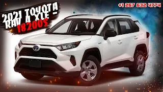 2021 TOYOTA RAV 4 XLE - 18200$ . Авто из США в Казахстан 🇰🇿.