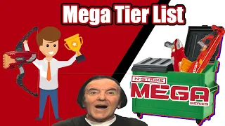 The Nerf MEGA Tier List!