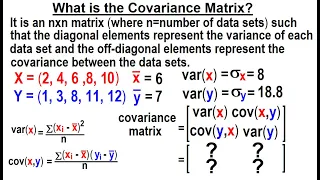 Covariance (5 of 17) What is the Covariance Matrix?