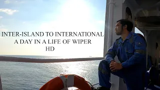 A DAY IN THE LIFE AT SEA | WIPER'S LIFE ONBOARD | HERO'S VENTURE