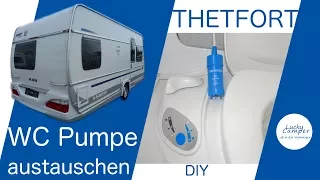 Wohnwagen Toilette | Pumpe austauschen | WC Spülung | Thetfort Casetten Toilette |DIY