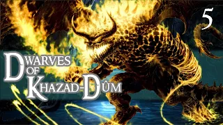 Third Age: Total War [DAC] - Dwarves of Khazad-Dûm - Episode 5: Durin's Bane!