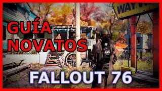 Fallout 76 - Como empezar a jugar - GUÍA PARA NOVATOS