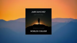 JKSZ - Worlds Collide