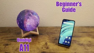 Umidigi A11 - Beginner's Guide