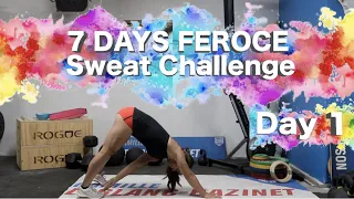Day 1 | 7 DAYS of Sweat Challenge | Féroce Fitness & Camille Leblanc-Bazinet