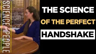 The Science of the Perfect Handshake