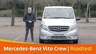 Mercedes Benz Vito 2021 Crew Van | Tom Roberts Van Review | Vanarama.com | #vanreview #mercedesbenz